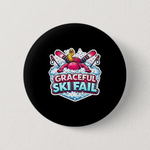 Vrouw gracieuze ski mislukking grappige nieuweling ronde button 5,7 cm