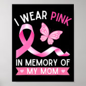 Vrouw Ik Draag roze ter nagedachtenis aan mijn moe Poster (Voorkant)