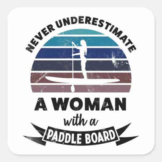 Vrouw met Paddle Board Funny Gift mama Vierkante Sticker (Voorkant)