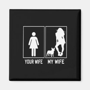 Vrouw Mijn Vrouw Franse Bulldog Fun Frenchie Voor Magneet