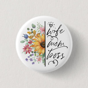 Vrouw Moeder Baas Badass Funny Zonnebloem Moederda Ronde Button 3,2 Cm