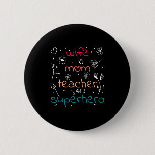 Vrouw moeder lerares superheld moederdag opvoeder ronde button 5,7 cm