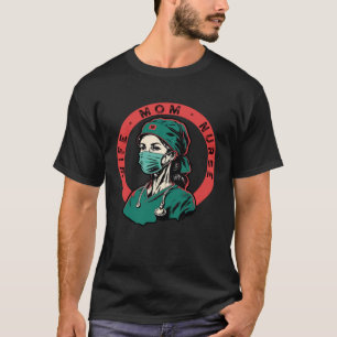 Vrouw Moeder Verpleegster Geneeskunde Moederschap T-shirt