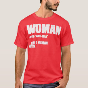 Vrouw Noun Adult Human Vrouw Feminism6271 T-shirt