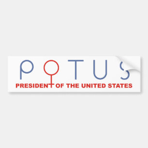 Vrouw POTUS-bumper, mevrouw President vrouw Bumpersticker