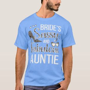 Vrouw Sassy tante van de bruid Bruids douche Bruid T-shirt
