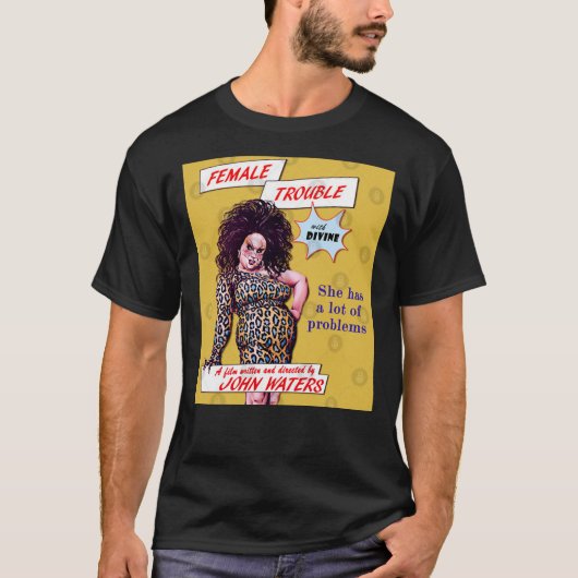 Vrouw Trouble Divine - John Waters Bizarre Cult M T-shirt (Voorkant)