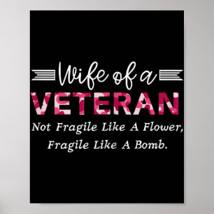 Vrouw van een veteraan leger niet fragiel als een poster