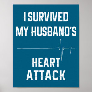 Vrouw van overlevende van hartaanval - overleefde poster