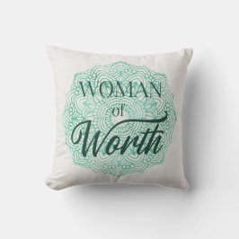 Vrouw van Waarde Kussen