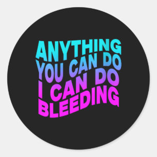 Vrouw vrouwen motivatie citaten grappige verjaarda ronde sticker
