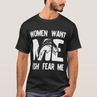 Vrouw wil mij vis angst mij grappig cadeau voor ma t-shirt