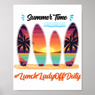 Vrouwe van dienst zomertijd einde schooljaar poster