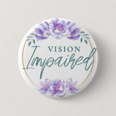 Vrouwelijke Paarse Roos Bloemscript Vision Vermind Ronde Button 5,7 Cm (Voorkant)