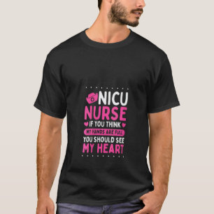 Vrouwelijke Premature Pasgeborene Als je denkt dat T-shirt