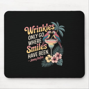 Vrouwelijke rimpels gaan alleen waar de glimlach V Muismat