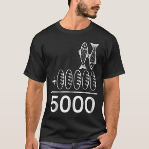 Vrouwen 2 Vissen 5 Broden Jezus Voedt 5000 Christe T-shirt