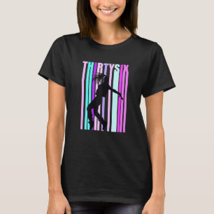 Vrouwen 36e Dans Verjaardag voor Meisjes Hiphop Da T-shirt