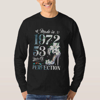 Vrouwen 53e verjaardag Bloemen gemaakt in 1972 53  T-shirt