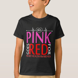 Vrouwen aka roze gaat rood voor de gezondheid van t-shirt