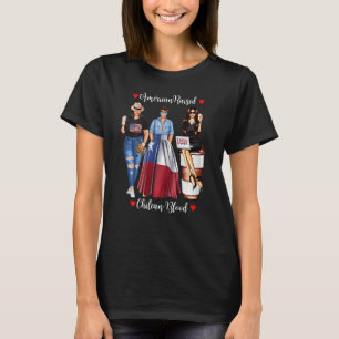 Vrouwen Amerikaans Verhoogd Chileense bloed Vereni T-shirt