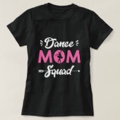 Vrouwen Ballet Dans Moeder Squad Dansende Doelen G T-shirt (Design voorkant)