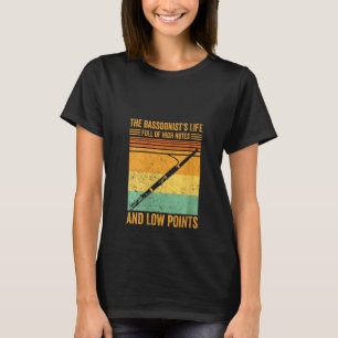Vrouwen Bassoon Bassonist's leven vol hoge noot T-shirt