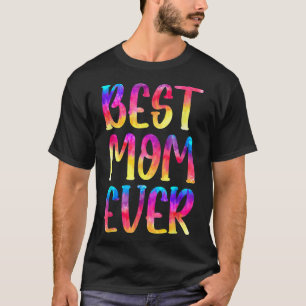 Vrouwen Beste mam ooit T Moederdag-cadeautjes T-shirt