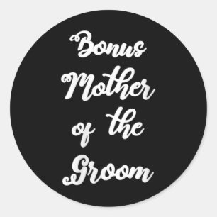 Vrouwen Bonus Mam van de bruidegom Schattigee Hand Ronde Sticker