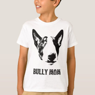 Vrouwen Bully Moeder - Engels Bull Terrier Mam T-shirt