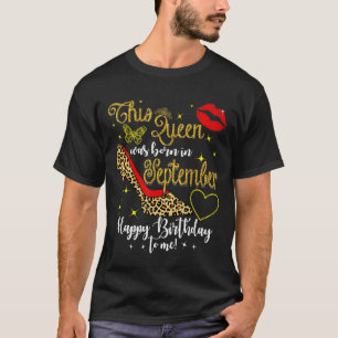 Vrouwen Deze koningin werd geboren in september Le T-shirt