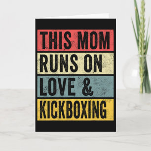 Vrouwen Deze Moeder Loopt Op Liefde En Kickbokstra Kaart
