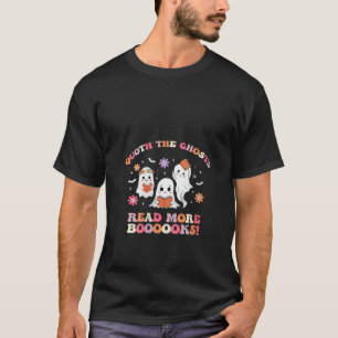 Vrouwen Dichters Quoth The Ghost Lees meer Boeken T-shirt