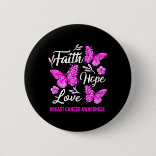 Vrouwen die borstkanker herkennen Faith Hope Love Ronde Button 5,7 Cm