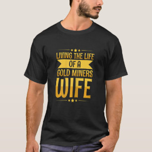 Vrouwen die het Goud Digging van de Vooruitzichten T-shirt