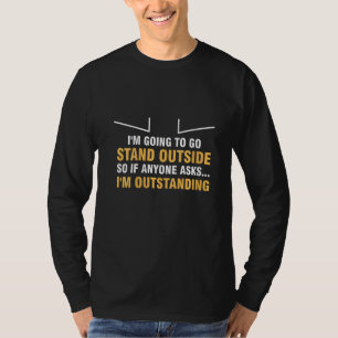 Vrouwen die ik buiten ga staan, vraagt iedereen: t-shirt