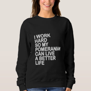 Vrouwen die ik hard werk zodat mijn pommern een et trui