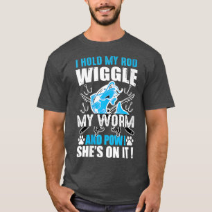 Vrouwen die ik heb, zwaaien mijn worm en pow. t-shirt