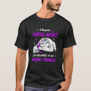 Vrouwen die ik huiselijk geweld heb, mag ik doen t-shirt