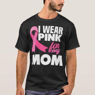 Vrouwen die ik roze voor mijn moeder borstkanker h t-shirt