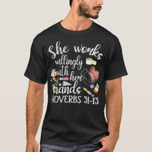 Vrouwen die ze graag met haar handwerkwoorden werk t-shirt