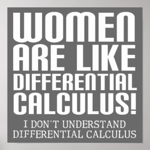 Vrouwen Differentiaalrekening Grappige Poster Bord