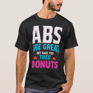 Vrouwen Donut Mannen Sarcastische Workout T-shirt