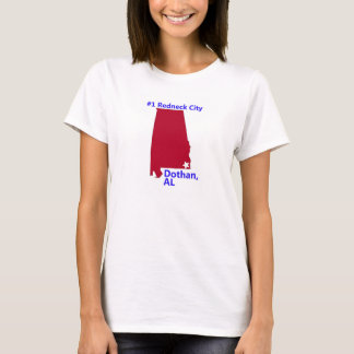 Vrouwen Dothan, #1 Rednek City in Alabama T Shirt