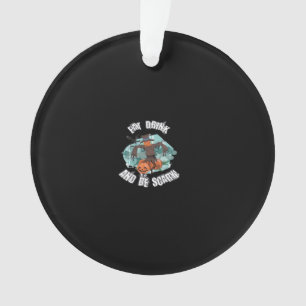 Vrouwen Eet Drink En Wees Vreselijk Halloween Mode Ornament