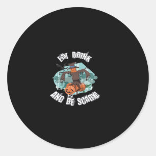 Vrouwen Eet Drink En Wees Vreselijk Halloween Mode Ronde Sticker