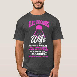 vrouwen elektriciens vrouw grappige elektricien t-shirt