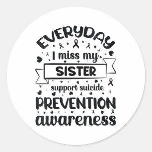Vrouwen elke dag mis ik mijn zus steun zelfmoord p ronde sticker