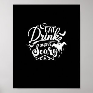 Vrouwen Eten Drinken En Wees Vreselijk Halloween M Poster