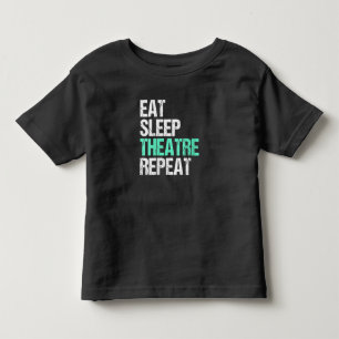 Vrouwen eten slaap theater Herhaal grappige acteur Kinder Shirts